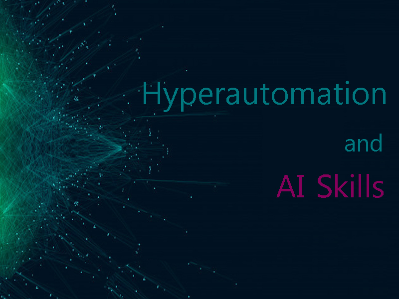 “AI Skills”: entenda um dos pilares da Hiperautomação