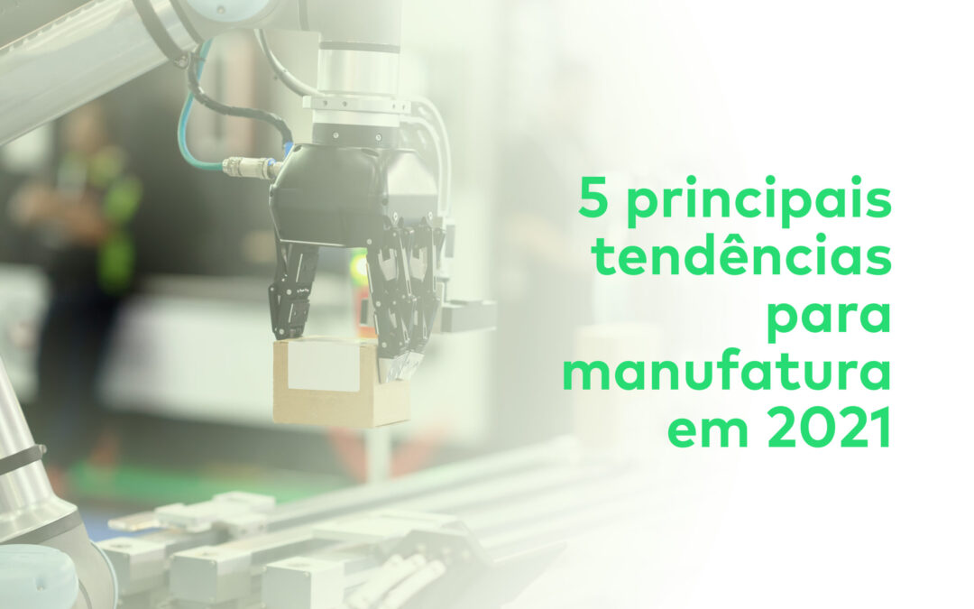 Principais tendências de negócios em manufatura