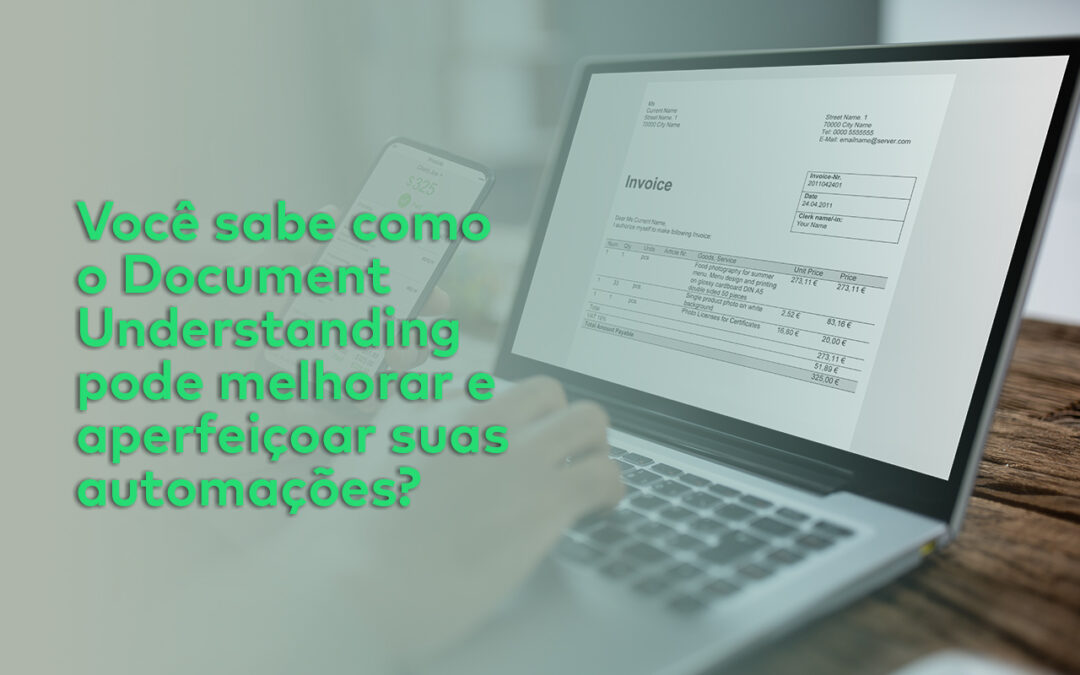 Como o Document Understanding completa a RPA